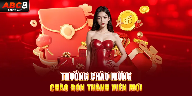 Thưởng chào mừng chào đón thành viên mới 