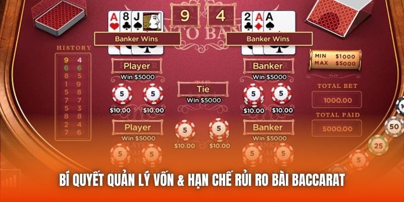 Bí quyết quản lý vốn & hạn chế rủi ro bài Baccarat